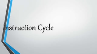 instruction cycle ppt | PPTX