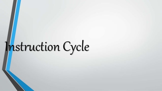 instruction cycle ppt