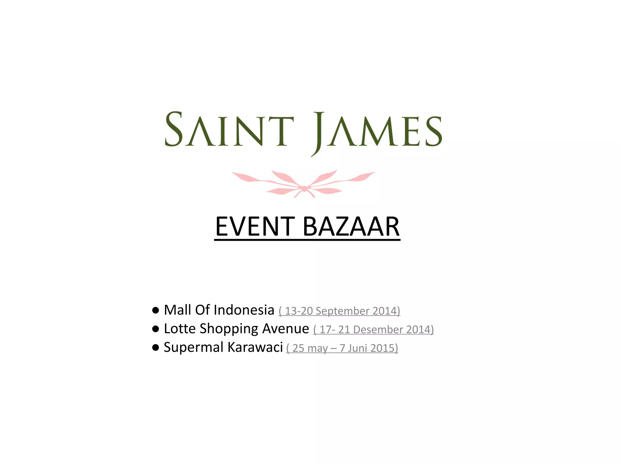 ST JAMES BAZAAR EVENT BAZAAR PROMO | PPT