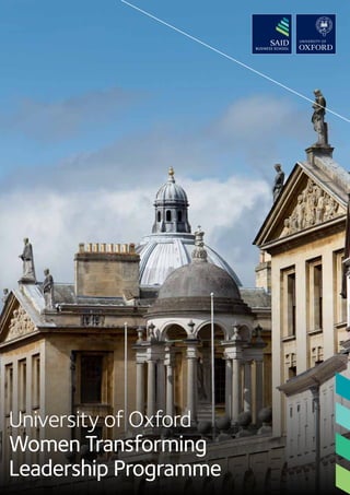 University of Oxford
Women Transforming
Leadership Programme
 