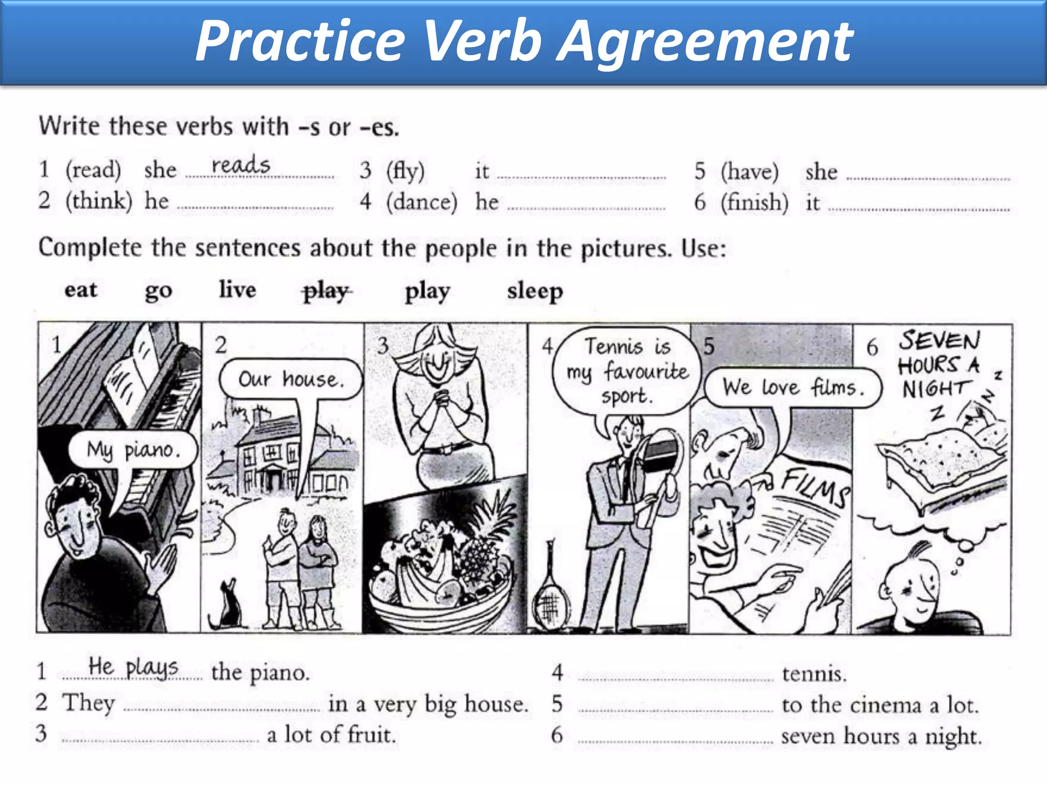 Practice Verb Agreement
 