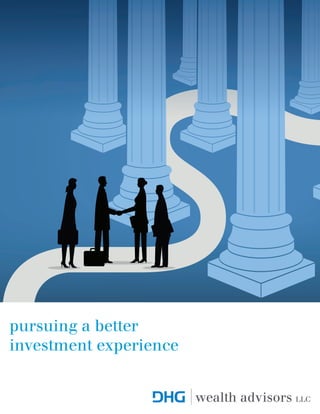 wealth advisors LLC
pursuing a better
investment experience
 