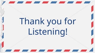 Thank you for
Listening!
 