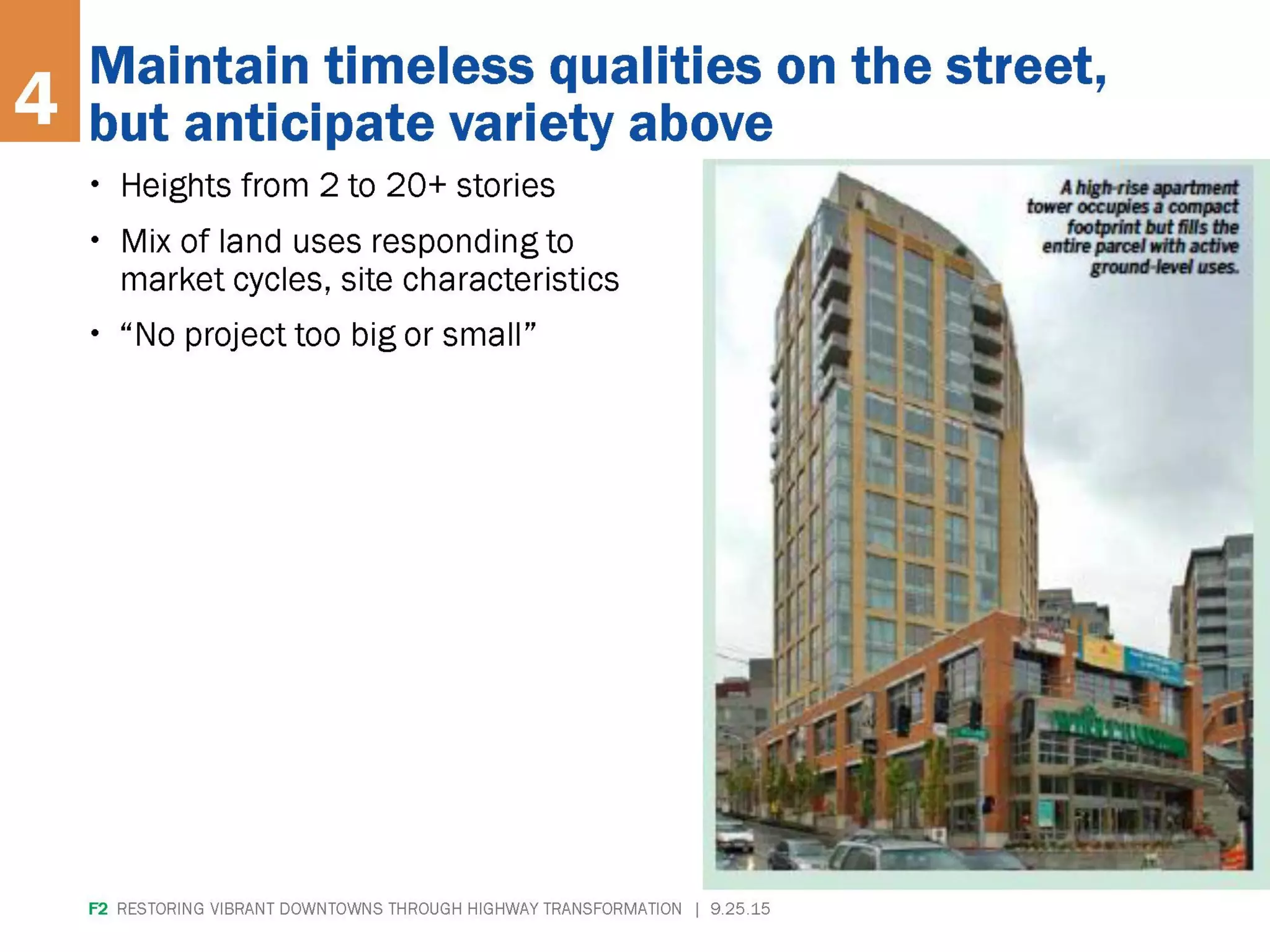 F2 RESTORING VIBRANT DOWNTOWNS THROUGH
HIGHWAY TRANSFORMATION | 9.25.15
 
