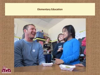 Elementary Education
 
