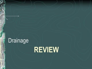 ReviewDrainage