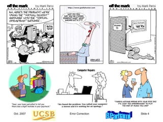 Oct. 2007 Error Correction Slide 4
 