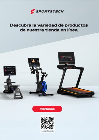 57
DE
ES
Descubra la variedad de productos
de nuestra tienda en línea
www.sportstech.de
Visitanos
 