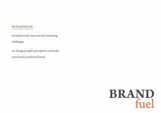 Brand Fuel Profile
