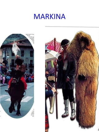 MARKINA
 