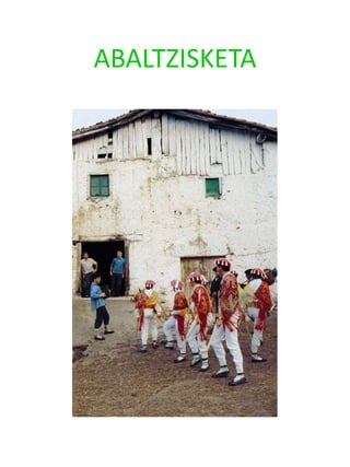 ABALTZISKETA
 