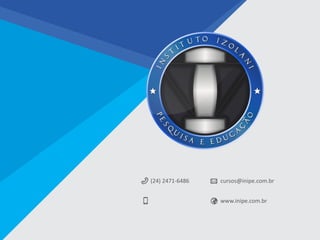 (24) 2471-6486 cursos@inipe.com.br
www.inipe.com.br
 