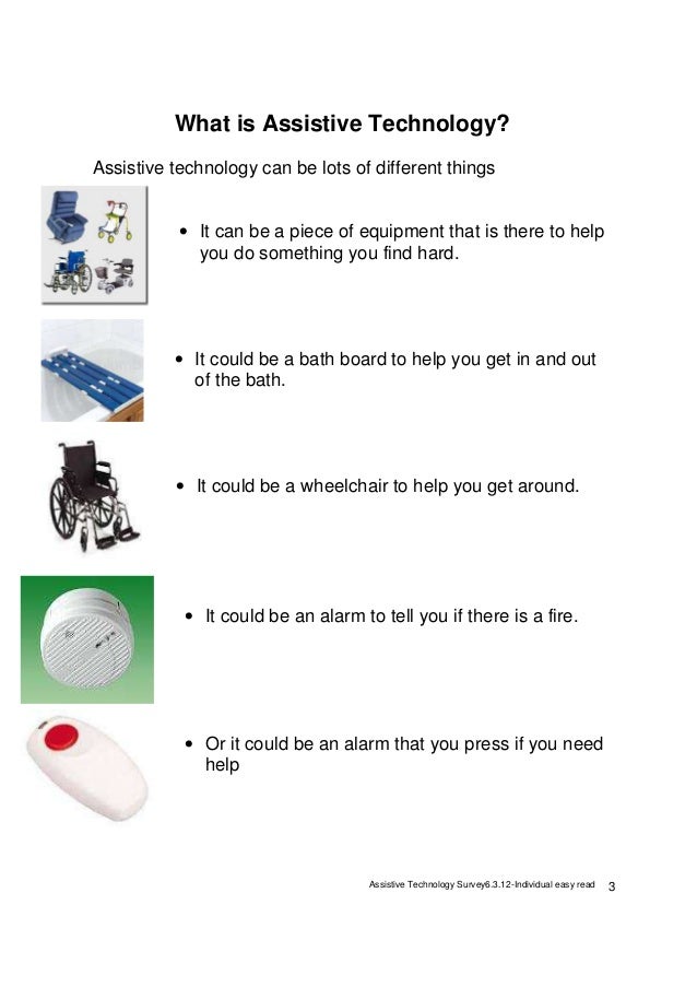 Ab 11b 190612 Assistive Technology Survey 6 3 12 Individual Easy Read - 3 assistive technology