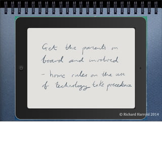 ©	
  Richard	
  Harrold	
  2014
 