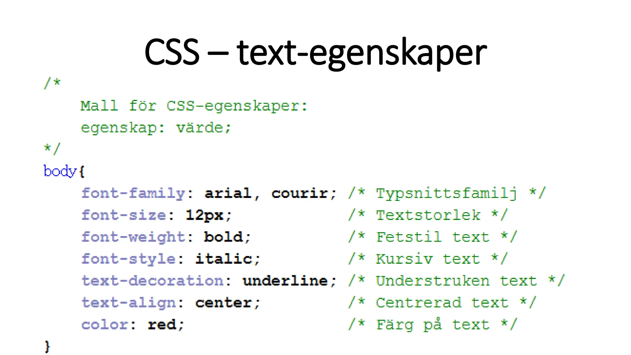 CSS – text-egenskaper
 