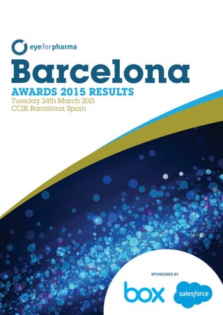 Barcelona
SPONSORED BY
Awards 2015 Results
Tuesday 24th March 2015
CCIB, Barcelona, Spain
 