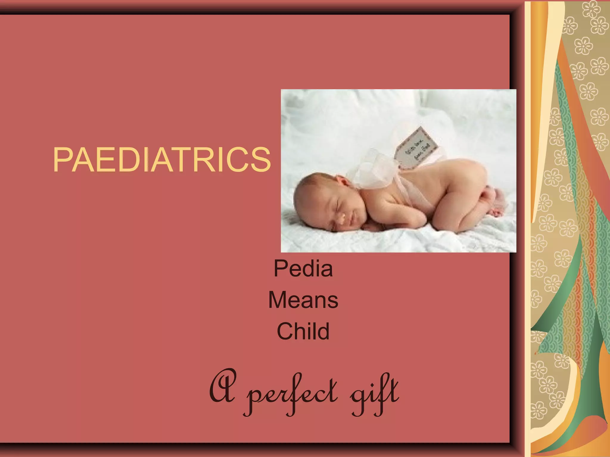 Introduction to Paediatric Nursing | PPT