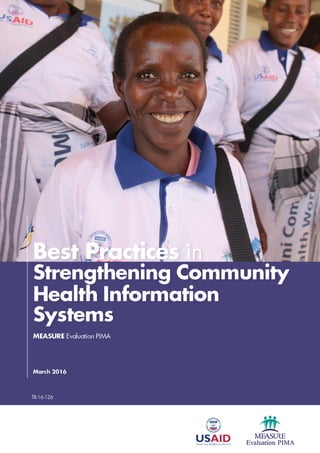 BEST PRACTICES IN STRENGTHENING COMMUNITY HEALTH INFORMATION SYSTEMS
 