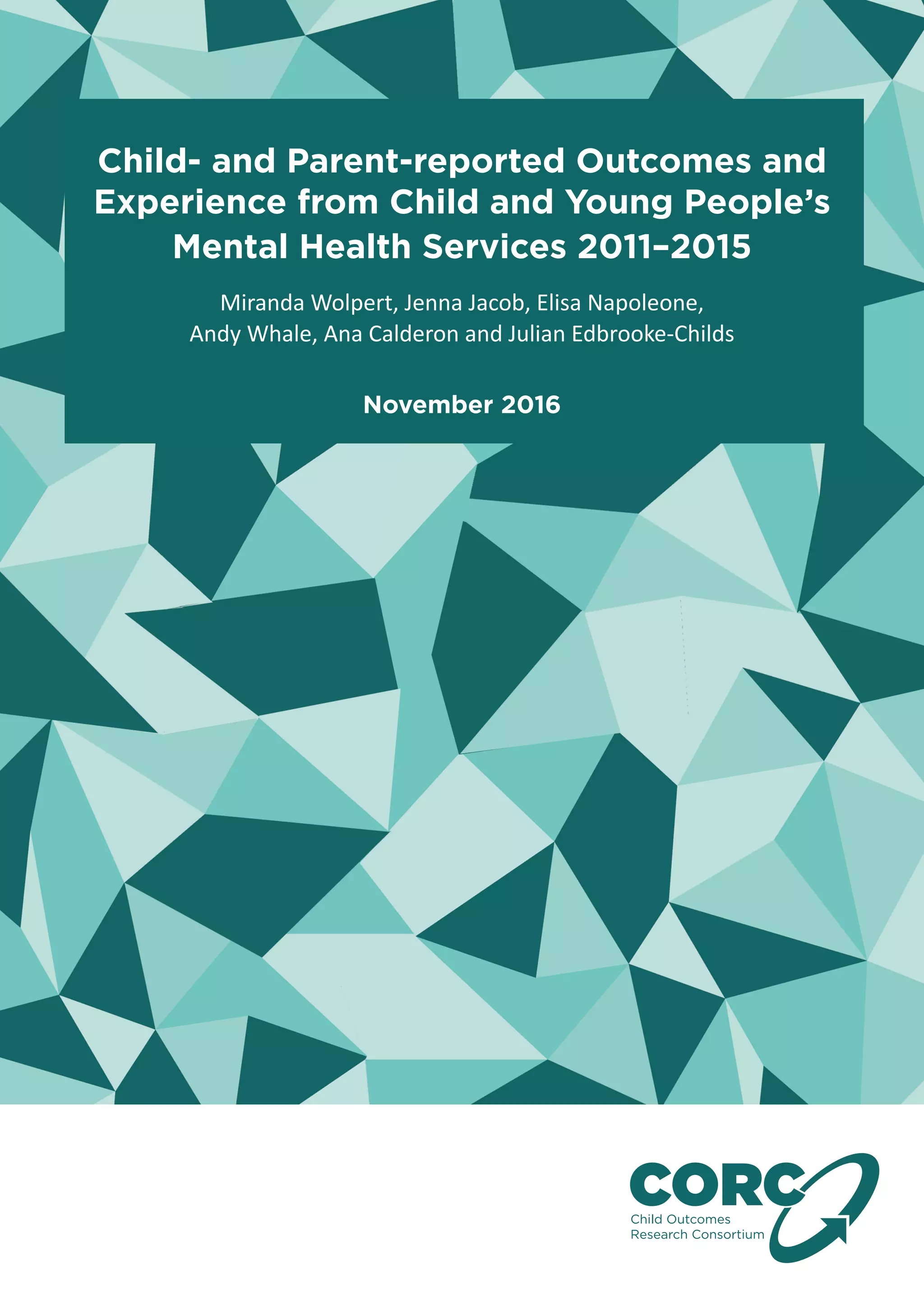 Full Report - CORC CYP Mental Health Outcomes 2016 | PDF