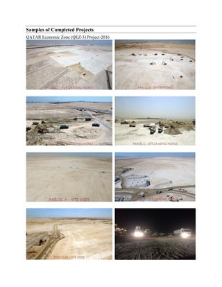 Samples of Completed Projects
QATAR Economic Zone (QEZ-3) Project-2016
12
 