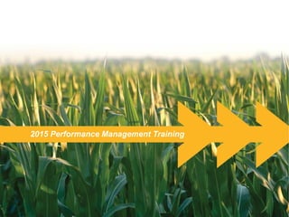 2015 Performance Management Training
 