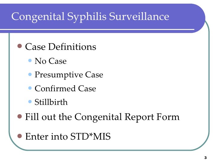 Congenital Syphilis Epidemiology, Impact and Interventions