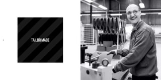 28 29
TAILOR MADE
 