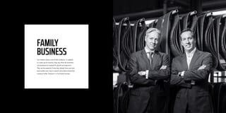 08 09
FAMILY
BUSINESS
Two brothers share a love of their profession. In addition
to a keen eye for business, they also share the motivation
and perseverance required for growth and expansion.
They see the potential of what they already have and work
passionately every day to expand and professionalise their
company further. Danpoort is a true family business.
 