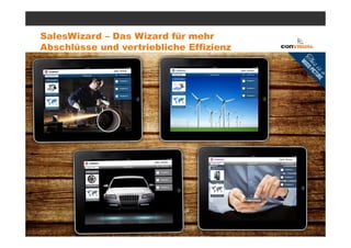 SalesWizard – Das Wizard für mehr
Abschlüsse und vertriebliche Effizienz
 