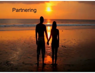 Partnering 
 
