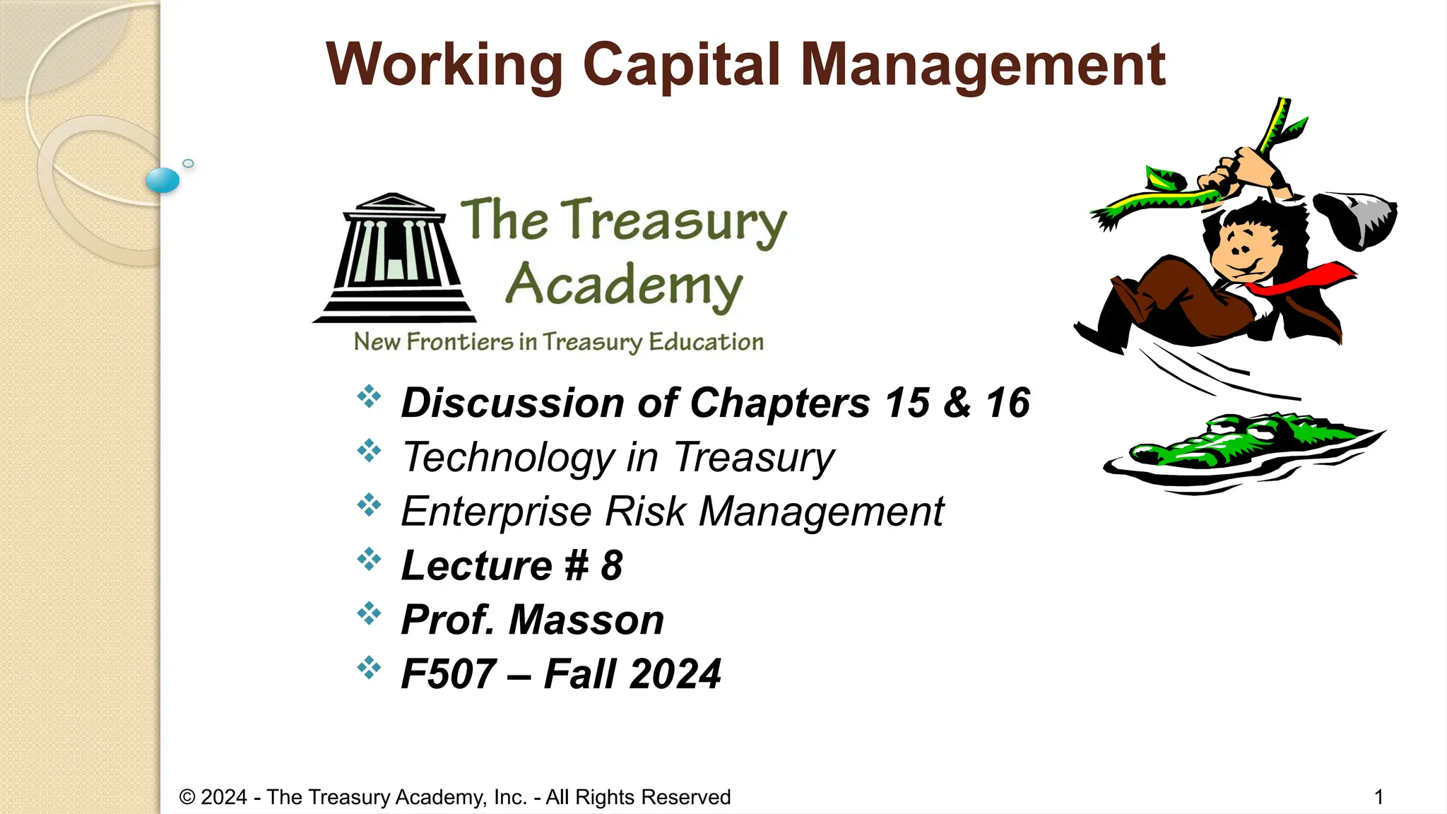 F507-Lecture#8-Chap-15-16-Fall-2024-Updated.pptx