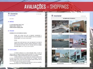 AVALIAÇÕES – SHOPPINGS
 