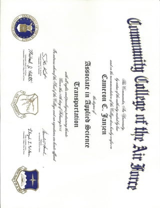 C. Janzen A.S. Transportation, CCAF Diploma