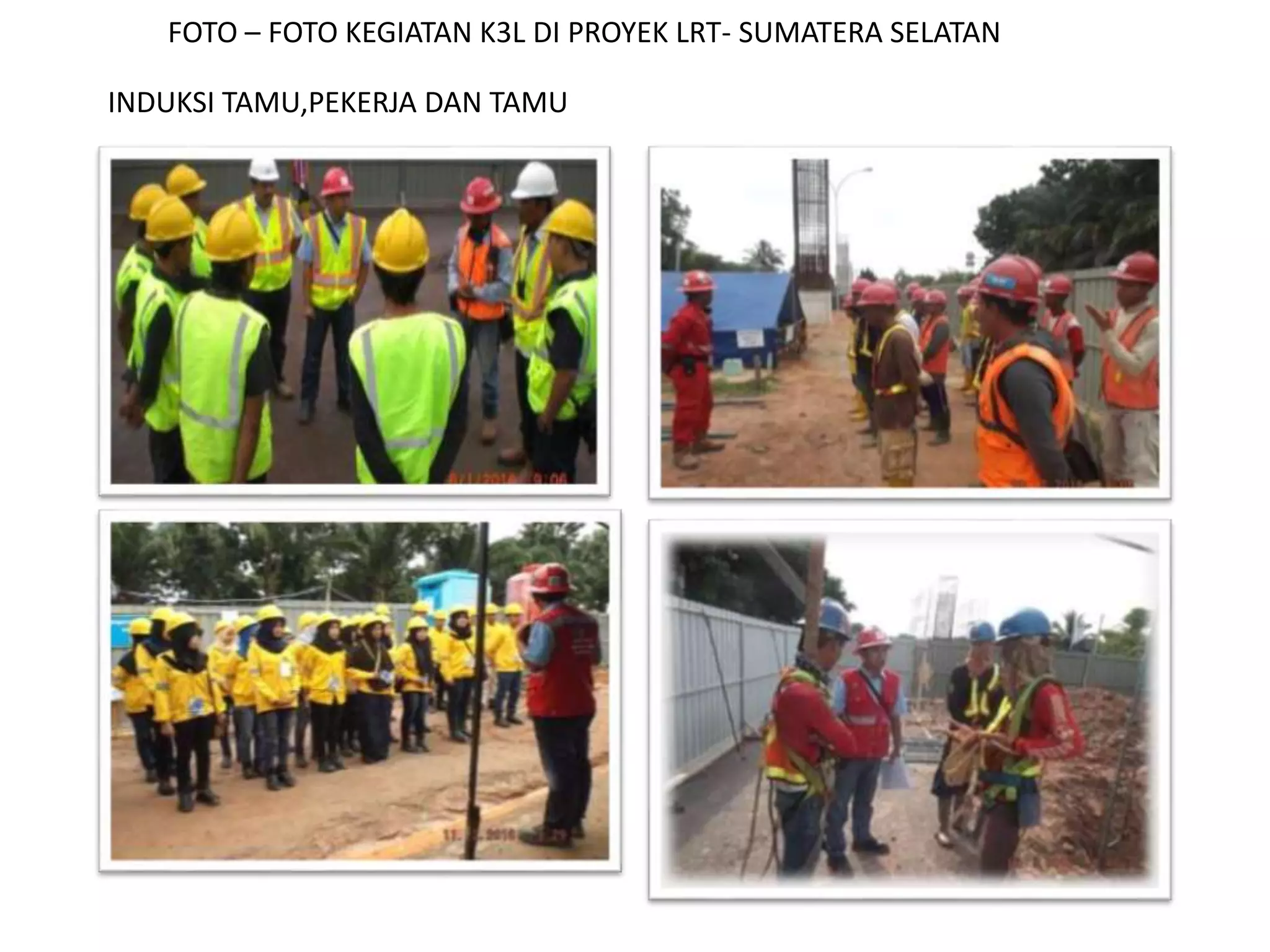 PROGRAM K3L LRT PALEMBANG | PPTX