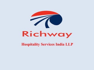 Hospitality Services India LLP
 