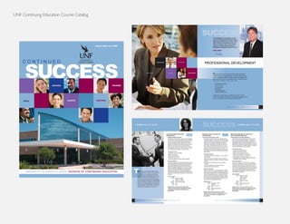 UNF Continuing Education Course Catalog
 