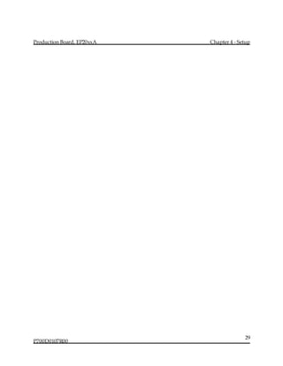 Production Board, EP20xxA Chapter 4 - Setup
P700D0107R00
29
 