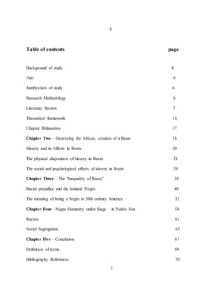 3
ii
Table of contents page
Background of study 4
Aim 6
Justification of study 6
Research Methodology 6
Literature Review ...