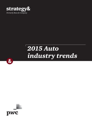 2015 Auto
industry trends
 