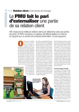 Avril 2009 / N°295 / ACTIONcommerciale / 37Retrouvez nos dossiers sur www.actionco.fr
Repères
Leaseplan
Activité
Loueur de voitures
longue durée
CA 2008
NC
Effectif
506 personnes
Force de vente
84 commerciaux
et 96 chargés
de clientèle
c iaux ont tous
attitude”!
tés de son portefeuille clients. Les
clients de Leaseplan ont ainsi été
répartis en trois catégories distinctes
en fonction du nombre de véhicules
loués. Dans le même temps, les
commerciaux qui étaient aupara-
vant chargés à la fois de la conquête
client et de la fidélisation ont été
chargés exclusivement de la recher-
che de nouveaux clients. «Toujours
sur le terrain en visite clientèle, les
commerciaux ne peuvent pas être
facilement disponibles pour leurs
clients. Pour plus d’efficacité dans
la fidélisation, il nous est apparu
nécessaire de confier cette mission
à d’autres», explique Raphaël
Almerge. L’idée a donc été de faire
monter en puissance les assistantes
commerciales. Jusqu’ici, cantonnées
à des tâches essentiellement admi-
nistratives, ces dernières sont deve-
nues des chargées de clientèle
sédentaires. Leur mission: connaître
le client pour mieux le servir. Elles
ne se limitent pas à réceptionner les
appels des clients. Au contraire,
elles doivent devancer leurs besoins
en les appelant au moins une fois
par trimestre. «En devançant les
besoins de nos clients, nous dimi-
nuons leurs insatisfactions et de fait
ils appellent moins», explique
Laurence Herbet. Pour réussir cette
montée en puissance des assistantes
commerciales, Leaseplan a lancé
des programmesde formation pour
qu’elles deviennent de “vrais com-
merciaux”. Il fallait effectivement
qu’elles apprennent à collecter un
maximum d’informations en osant
poser des questions, mais aussi à
formuler des propositions de ventes
par téléphone. Pour cela, ces char-
gées de clientèle devaient connaître
non seulement les caractéristiques
des produits, leurs avantages
concurrentiels mais surtout les
bénéfices à les utiliser afin de
convaincre le client hésitant… Ces
formations n’ont pas seulement per-
mis de mieux servir le client, mais
aussi de faire rentrer plus facilement
les assistantes dans leur nouveau
rôle de commercial! D’ailleurs,
désormais, ces chargées de clientèle
sont invitées au séminaire commer-
cial alors qu’auparavant elles n’y
étaient pas conviées. Enfin, dernier
changement, une partie du variable
des chargées de clientèle (20 %) est
calculée en fonction d’objectifs qua-
« Nos clients
sont satisfaits car
nous devançons
leurs besoins. »
Laurence Herbet, directeur de clientèle de Leaseplan
litatifs. De quoi prendre véritable-
ment en compte les demandes du
client.MaisLeaseplannes’arrêtepas
là en termes d’organisation orientée
client. Le loueur dispose également
d’unserviceaprèsvente,notamment
pour traiter les questions techniques
et prendre le relais des chargées de
clientèle pour toutes les questions
moinscommerciales.Àcela,s’ajoute
un service totalement indépendant
du SAV et de la direction commer-
ciale: le service de gestion de la
satisfaction client. «Il nous semblait
indispensable d’avoir un service
transversal qui puisse traiter de
façon objective les différentes ques-
tions liées aux clients, précise
Raphaël Almerge. Avoir un service
neutre permet en effet de gérer de
bout en bout toute la demande du
client et de mettre la pression sur les
autresservicesconcernéspourqu’ils
résolvent les problèmes.» Au final,
la recette d’une telle organisation
prenant en compte particulièrement
bien les attentes des clients se
résume peut-être dans ces quelques
mots de Raphaël Almerge. «Nous
n’envisageons pas la relation client
comme un coût, mais davantage
comme un moyen de mieux vendre
tout en satisfaisant les besoins de
nos clients». Passer d’une optique
coût à une dimension de rentabilité,
voilà la recette de Leaseplan.
Laurent Bailliard
Points forts
Leaseplan a repensé toute sa stratégie commerciale pour être orienté client.
La société s’est appuyée sur ses forces internes et notamment sur
les assistantes commerciales transformées en commerciales sédentaires
aﬁn de suivre et de devancer les besoins des clients.
Le loueur fait de la relation client un axe de travail pour l’ensemble
des services de la société.
 