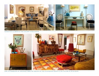 manhattan glamour at the gallery at buck house
gem, an exhibition of treasures from the archive of the illustration house at the gallery at buck house
 