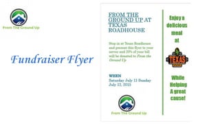 Fundraiser Flyer
 