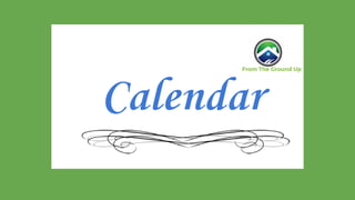 Calendar
 