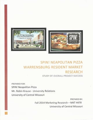 SPIN! Resident Marketing Research Final Report 11-14