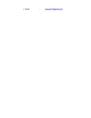  Email : nawazish16@gmail.com
 