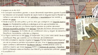 empezó en el año 1905.
El concepto nacionalismo japonés, a veces denominado imperialismo japonés (cuando
se relaciona con el pasado reciente de Japón, hasta la Segunda Guerra Mundial) se
refiere a una serie de ideas de tipo patriótico y nacionalistaque han existido y
existen en Japón.
Desde el punto de vista político y en los años que condujeron a la Segunda Guerra
Mundial, los fundamentos políticos e ideológicos en los que se basaban las
actuaciones del Ejército y la Marina Imperial japonesa se podrían denominar
ideología nacionalista japonesa. Esta ideología, implicaba doctrinas ultranacionalistas
similares al fascismo. Se trataba de una combinación única y singular de elementos
filosóficos, nacionalistas, culturales y religiosos.
La figura central era la del Tenno, el Emperador, tal y como venía siendo desde la
Constitución Meiji, que coexistía con los intereses del establishment.
En 1882 el Gobierno Japonés organizó el Teiseito (Partido Gubernamental Imperial),
uno de los primeros partidos nacionalistas del país. Tras la Guerra ruso-japonesa
Japón comenzó a denominarse "Dai Nippon Teikoku", estableciéndose como un
auténtico imperio que incluía Formosa (1895), la Península de Liaotung y Karafuto
(1905), el Mandato sobre el Pacífico Sur (1918-19) y la voluntad de controlar Joseon
(Corea)(1905-10).
 