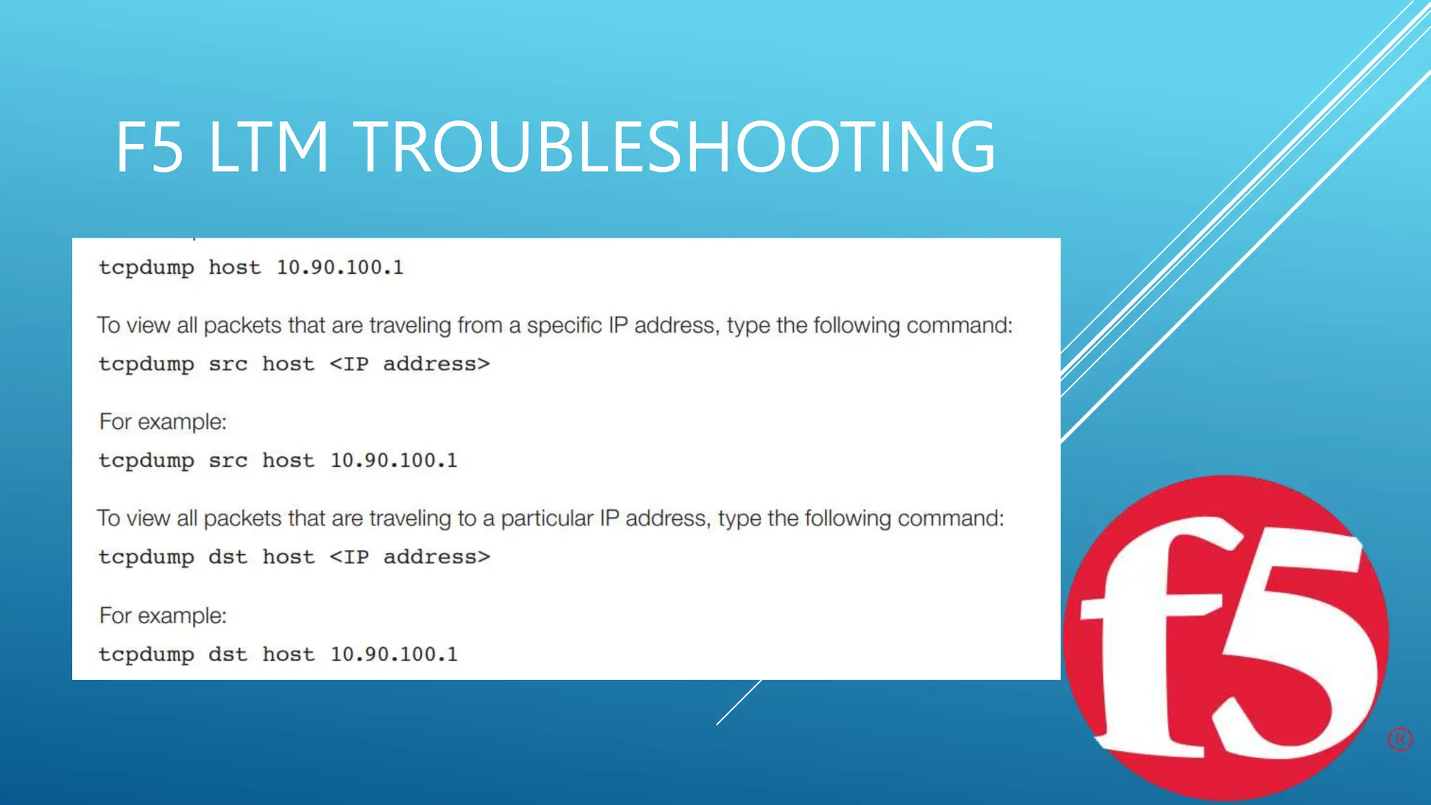 F5 LTM TROUBLESHOOTING
 