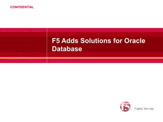F5 Adds Solutions for Oracle Database 