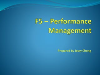 Prepared by Jessy Chong
 