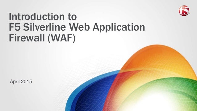 f5 waf f5 waf